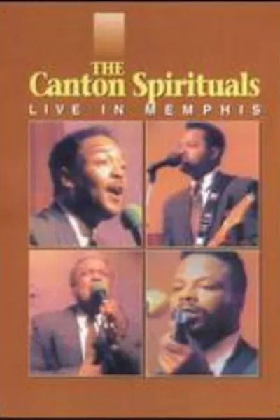 The Canton Spirituals: Live in Memphis