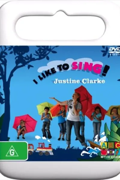 Justine Clarke: I Like To Sing