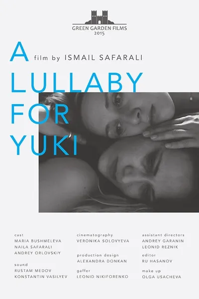 Lullaby for Yuki