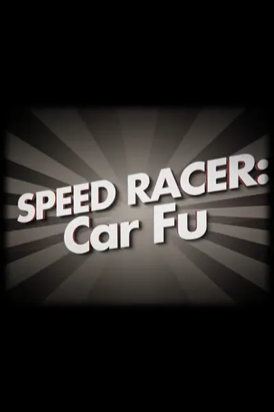 Speed Racer: Car Fu