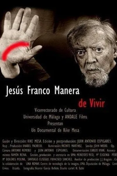 Jesús Franco, manera de vivir