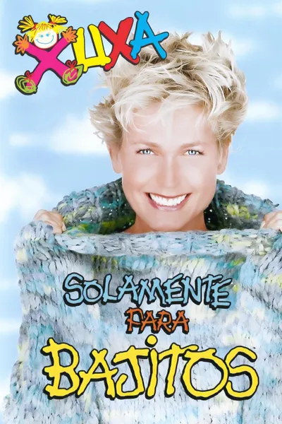 Xuxa Solamente Para Bajitos