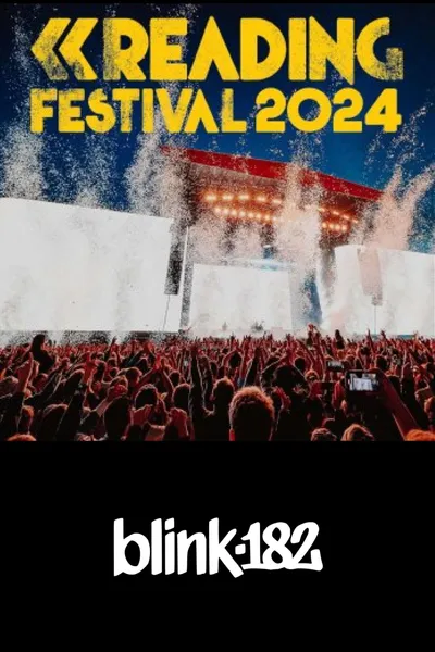 Blink 182 - Live at Reading and Leeds Festival 2024