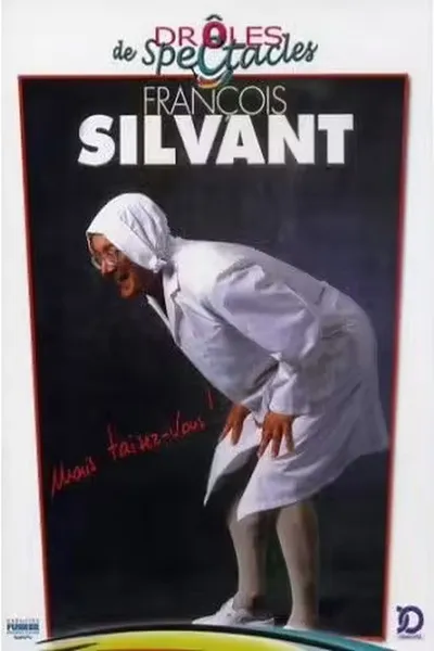 Mais taisez-vous !