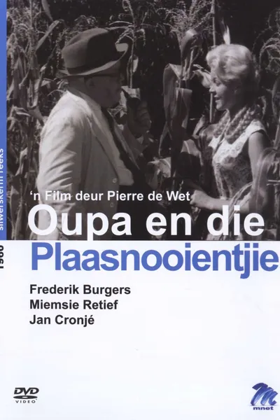 Oupa en die Plaasnooientjie