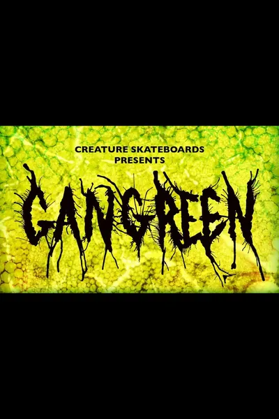 Creature Skateboards: Gangrene