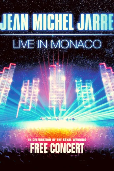 Jean-Michel Jarre - Live In Monaco