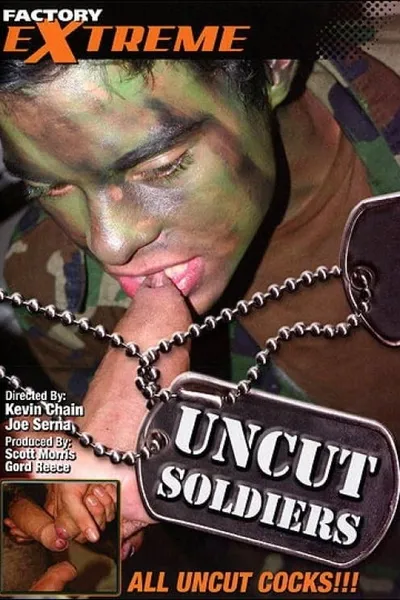 Uncut Soldiers