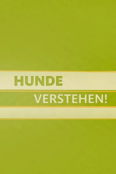 Hunde verstehen!