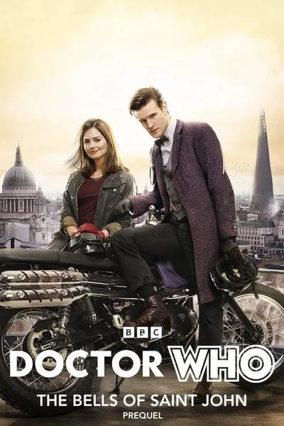 Doctor Who: The Bells of Saint John Prequel