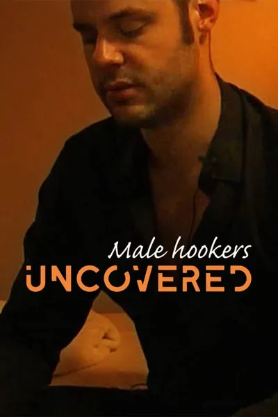 Male Hookers Uncovered