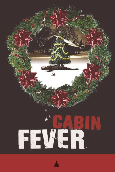 Cabin Fever