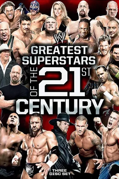 WWE: Greatest Superstars of the 21st Century