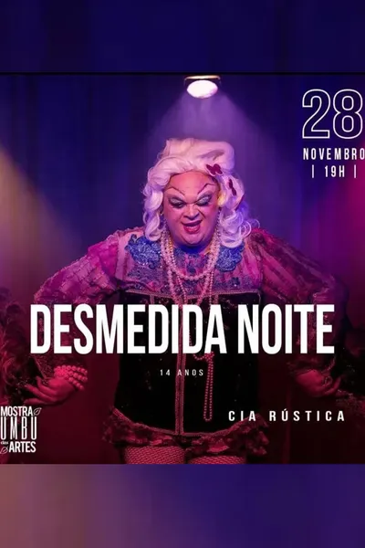 Desmedida Noite