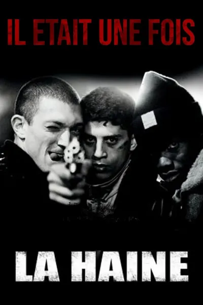 Il était une fois... « La Haine »