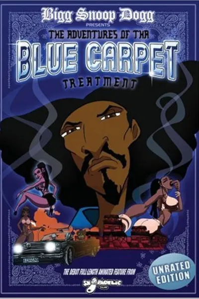 Bigg Snoop Dogg Presents: The Adventures of Tha Blue Carpet Treatment