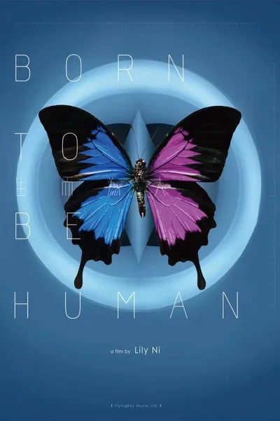 Born to Be Human