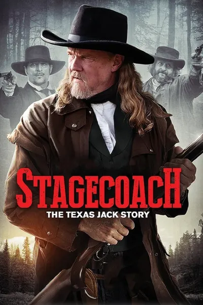 Stagecoach: The Texas Jack Story