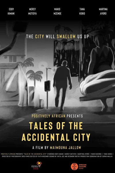 Tales of the Accidental City