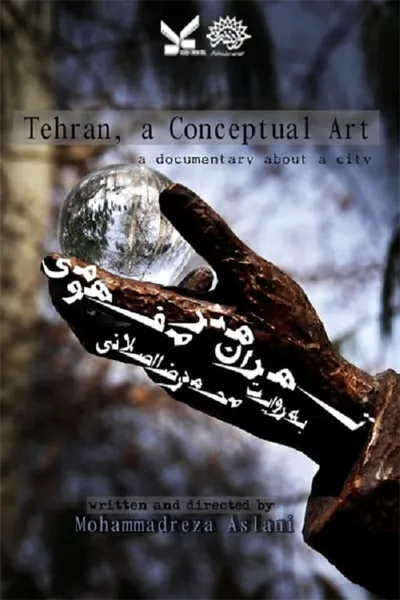 Tehran, A Conceptual Art