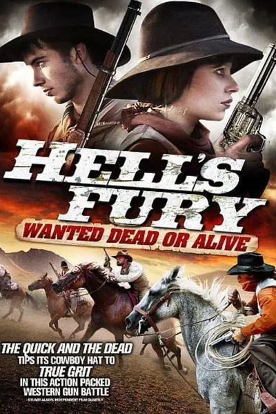 Hell's Fury: Wanted Dead or Alive