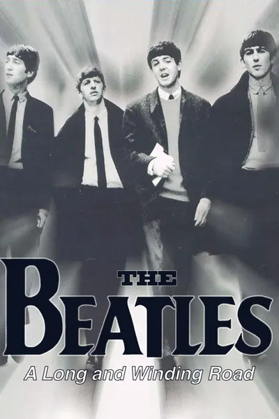 The Beatles: A Long and Winding Road