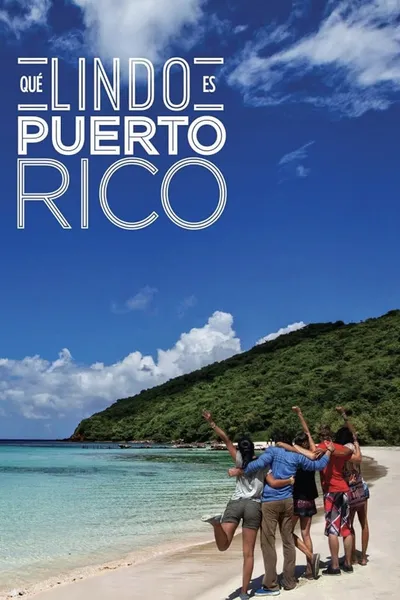 Qué lindo es Puerto Rico