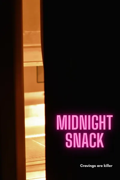 Midnight Snack