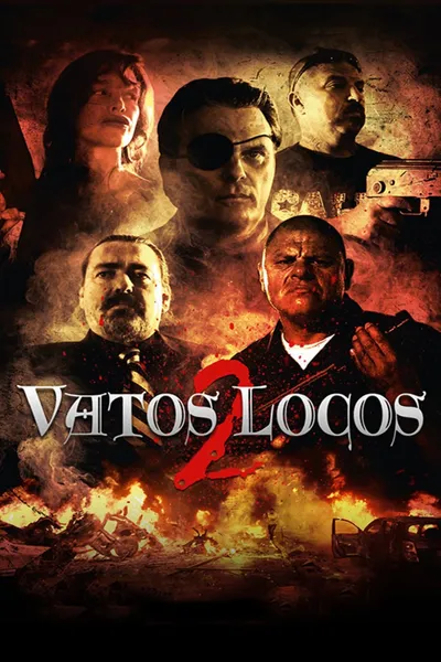 Vatos Locos 2