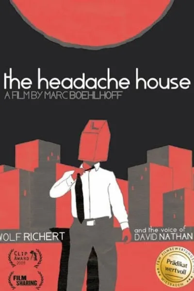 The Headache House