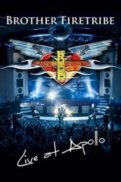 Brother Firetribe: Live at Apollo