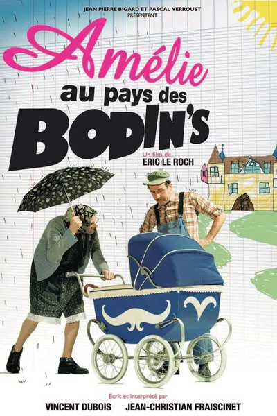 Amélie au pays des Bodin's