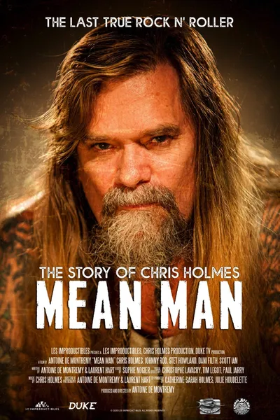 Mean Man: The Story of Chris Holmes