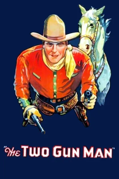 The Two Gun Man