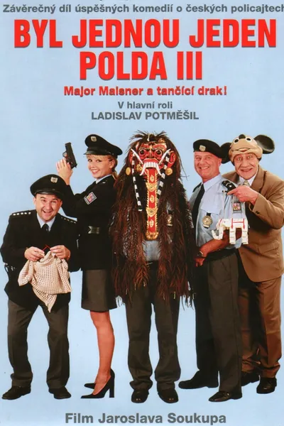 Byl jednou jeden polda III – major Maisner a tančící drak!