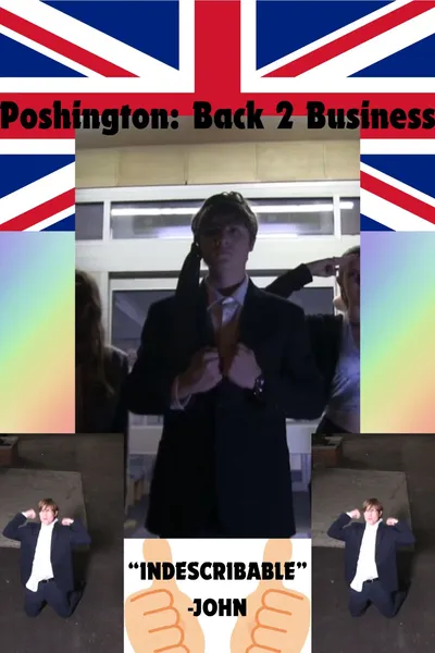 Poshington: Back 2 Business