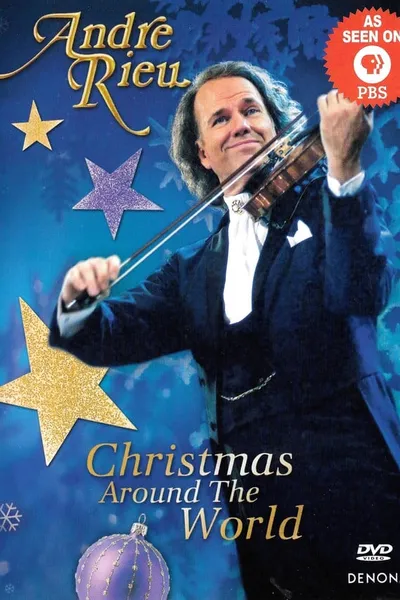 Andre Rieu - Christmas Around the World