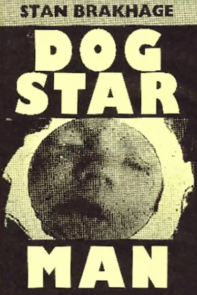 Dog Star Man