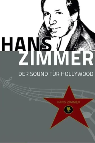 Hans Zimmer: The Sound of Hollywood