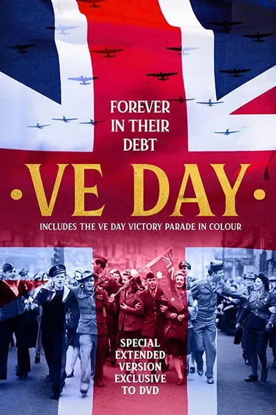 VE Day: Forever in their Debt