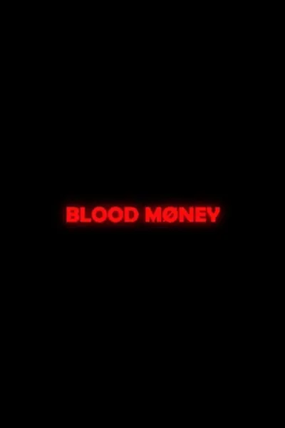 Blood Money