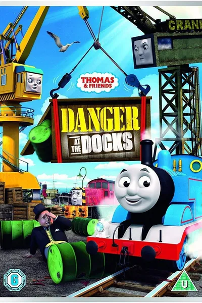 Thomas & Friends: Danger at the Docks