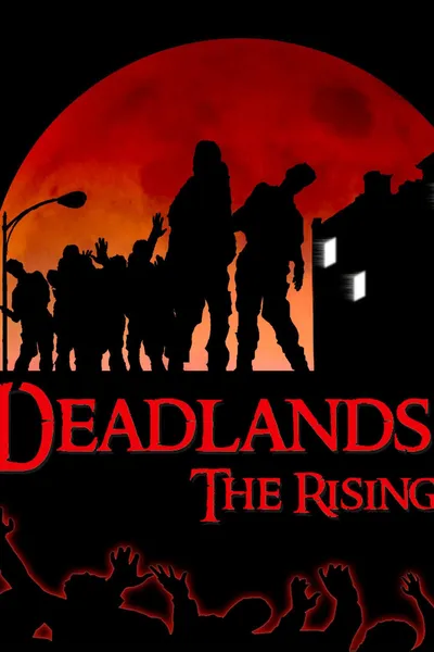 Deadlands: The Rising