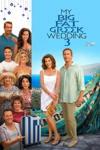 My Big Fat Greek Wedding 3