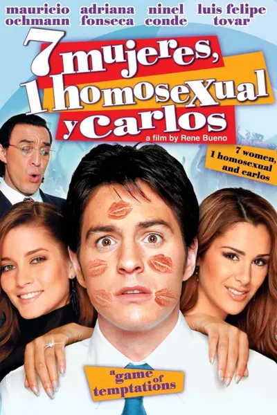 7 Mujeres, 1 Homosexual y Carlos