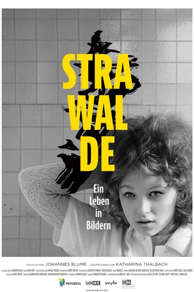 Strawalde - Ein Leben in Bildern