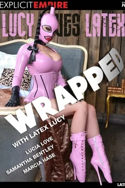 Lucy Loves Latex Wrapped