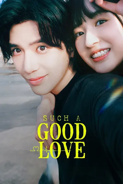 Such a Good Love