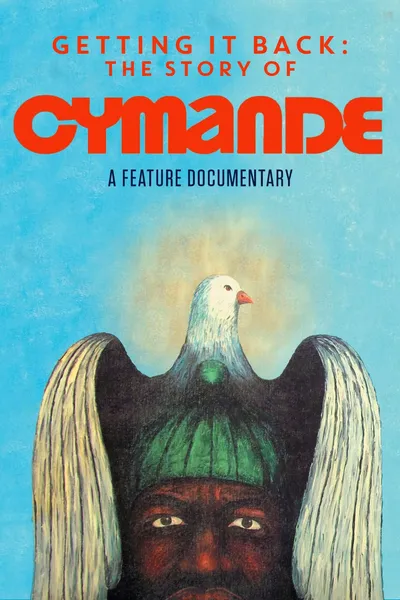 Getting It Back: The Story of Cymande