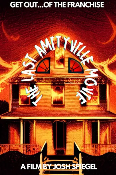 The Last Amityville Movie